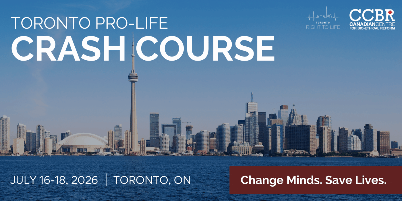 Toronto Pro-Life Crash Course 2026