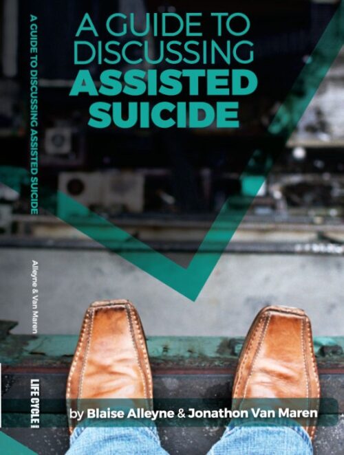 Alternative view of A Guide to Discussing Assisted Suicide